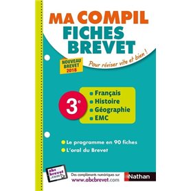 Ma Compil fiches Brevet - Français Histoire Géographie EMC 3ème