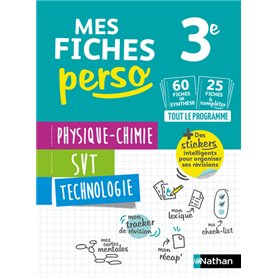 Mes fiches perso Physique Chimie SVT Technologie 3e