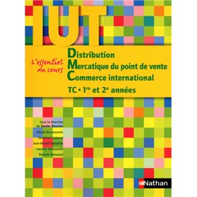 Distribution - Mercatique du point de vente - Commerce international DUT TC - 1re et 2e années IUT