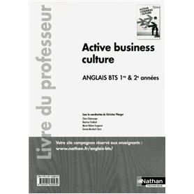 Active business culture - BTS 1re et 2e années &gt, B2 Anglais Livre du professeur