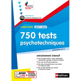 750 tests psychotechniques - Concours 2021/2022 - Catégories B et C N°43 (IFP) - 2021