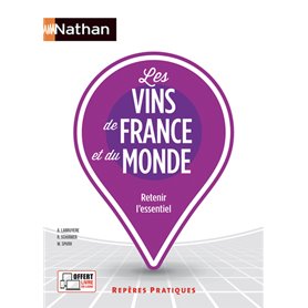 Les vins de France et du monde - Repères pratiques N° 28 - 2022