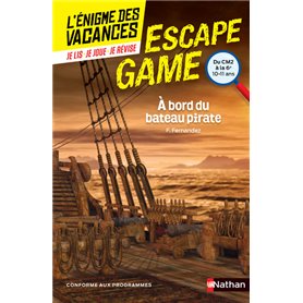 Enigme des vacances Escape game CM2-6e A bord du bateau pirate