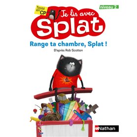 Je lis avec Splat niveau 2 Range ta chambre, Splat !