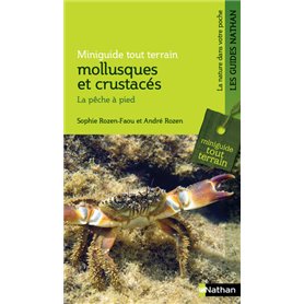 Miniguide tout terrain : mollusques et crustacés - La pêche à pied
