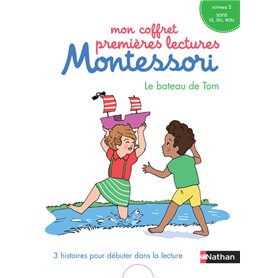 Le bateau de Tom - Mon coffret premières lectures Montessori - 3 histoires pour débuter dans la lect