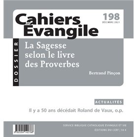 Cahiers Evangile - N° 198 La Sagesse selon le livre des Proverbes