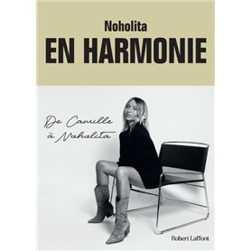 En harmonie - De Camille à Noholita