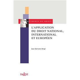 L'application du droit national, international et européen - Approche contextualisée