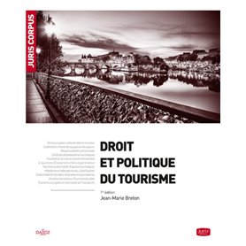 Droit et politique du tourisme
