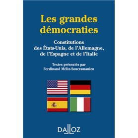 Les grandes démocraties. Constitutions des E.U., de l'All., de l'Esp. et de l'Italie Réimpression. 3