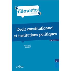 Droit constitutionnel et institutions politiques 14ed