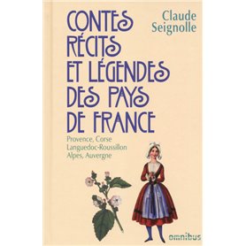 Contes, récits et légendes des pays de France - tome 3