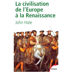 La Civilisation de l'Europe à la Renaissance