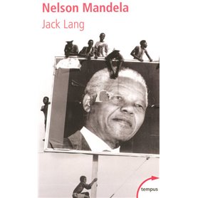 Nelson Mandela leçon de vie pour l'avenir