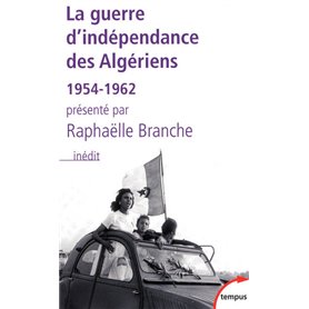 La guerre d'indépendance des Algériens, 1954-1962