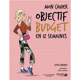 Mon cahier - Objectif budget en 12 semaines