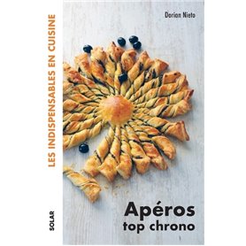 Apéros top chrono - Les indispensables en cuisine