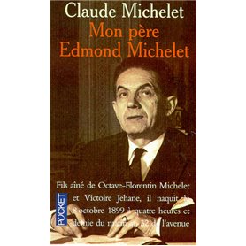 Mon père Edmond Michelet