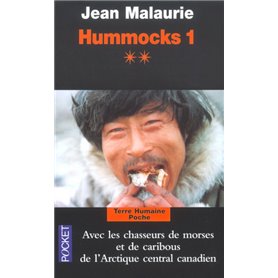 Hummocks tome 1 - Livre 2 Arctique Central Canadien