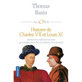 Histoire de Charles VII et Louis XI