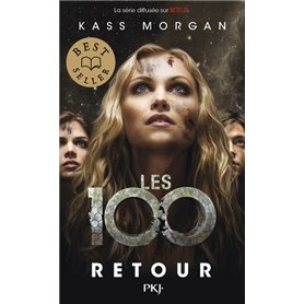 Les 100 - tome 03 Retour