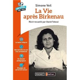 La Vie après Birkenau - Une oeuvre une voix