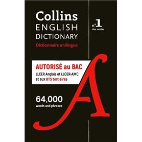 Dictionnaire anglais unilingue Collins - autorisé au bac (LLCER Anglais et AMC) + BTS tertiaires