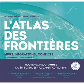 L'Atlas des frontières - Murs, migrations, conflits