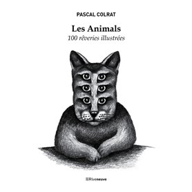 Les Animals - 100 rêveries illustrées