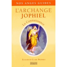 L'Archange Jophiel - La Connaissance