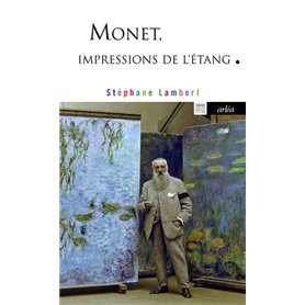 Monet, impressions de l'étang