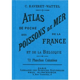 Atlas de poche des poissons de mer de la France et de la Belgique