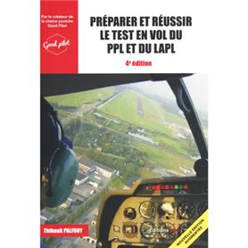 Preparer et reussir le test en vol du PPL et du LAPL - 4e edition