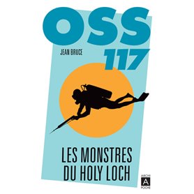 OSS 117 - Les monstres du Holy Loch