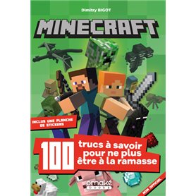 Minecraft - 100 trucs à savoir pour ne plus être à la ramasse