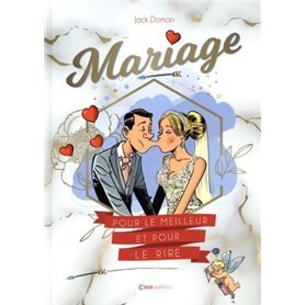 Mariage - Pour le meilleur et pour le rire