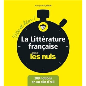 La Littérature française pour les Nuls - Vite et bien !