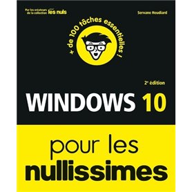 Windows 10 pour les Nullissimes