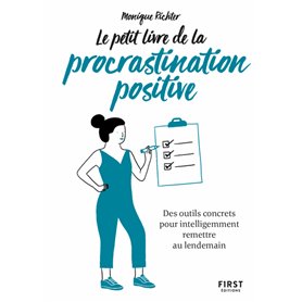 Le Petit Livre de la procrastination positive