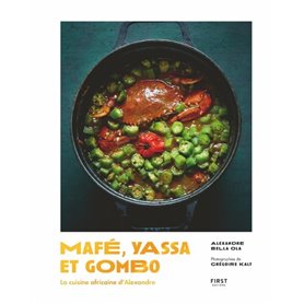 Mafé, yassa et gombo - la cuisine africaine d'Alexandre