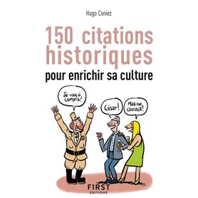 Petit-Livre 150 citations historiques pour enrichir sa culture
