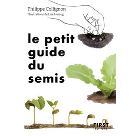 Le Petit Guide du semis