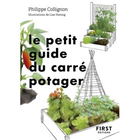 Le Petit Guide du carré potager