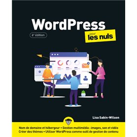 WordPress pour les Nuls 6e édition