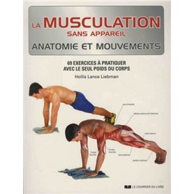 La musculation sans appareil, anatomie et mouvements