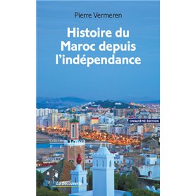 Histoire du Maroc depuis l'indépendance - 5e édition