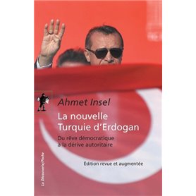 La nouvelle Turquie d'Erdogan