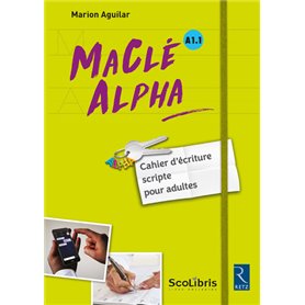 MaClé Alpha cahier d'écriture scripte pour adultes