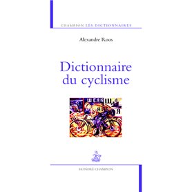 Dictionnaire du cyclisme